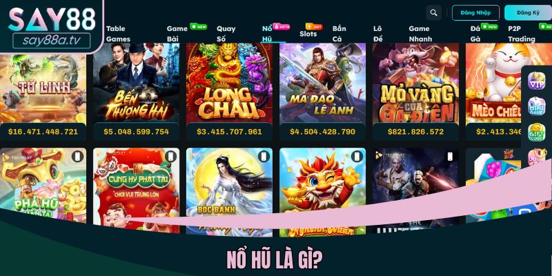 Nổ hũ là gì?